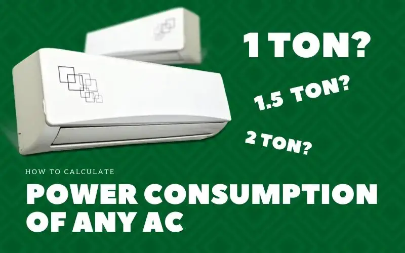 Air Conditioner Consumption Calculator - Save Electricity