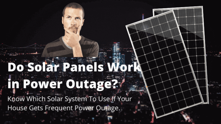 Do Solar Panels Work in Power Outage? - Lets Save Electricity