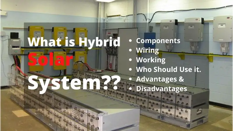 What is Hybrid Solar System?