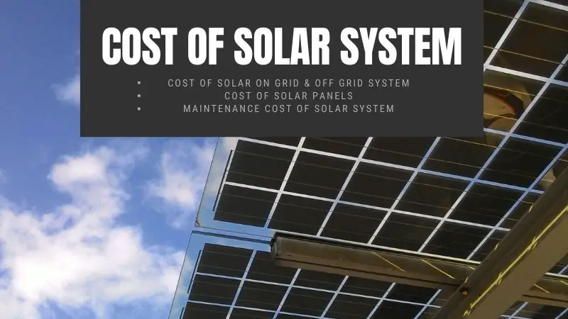 Cost of solar system | Cost of Solar Panels | Maintenance Cost