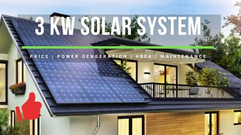 3kW Solar System Price, Power Generation, Area Needed, Maintenance | Honest Review