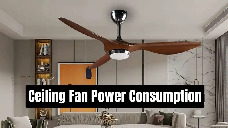 ceiling fan power consumption
