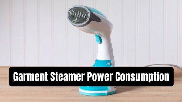 garment steamer power consumption