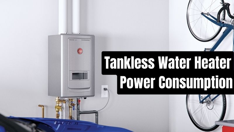 tankless electric water heater power consumption