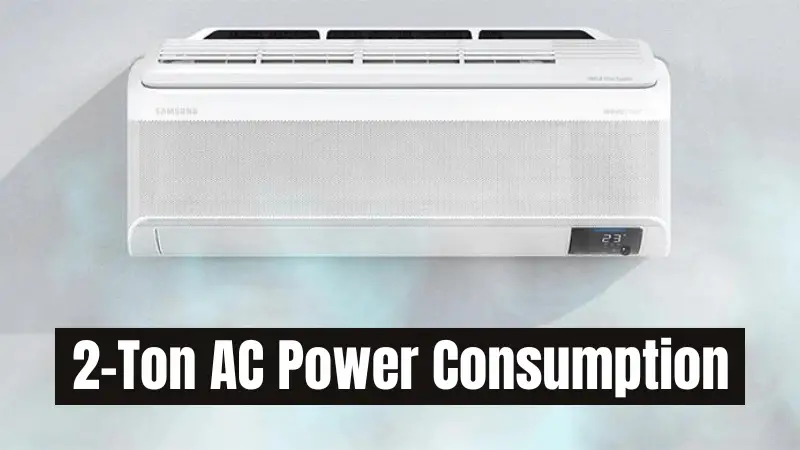 You are currently viewing 2-Ton Split AC Power Consumption